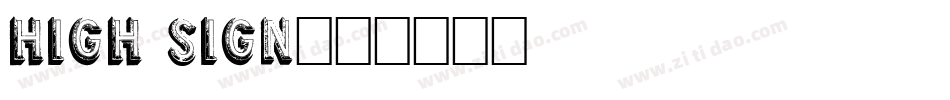 High Sign字体转换